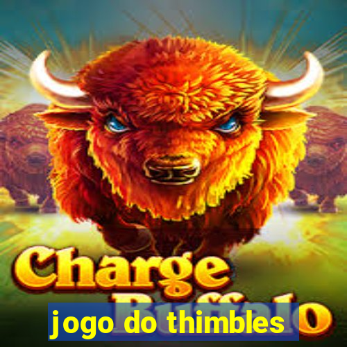 jogo do thimbles